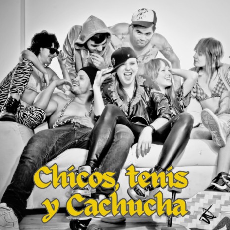 Chicos, Tenis y Cachucha (Remastered 2010) | Boomplay Music