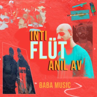 Flüt ft. Foreign Inti lyrics | Boomplay Music