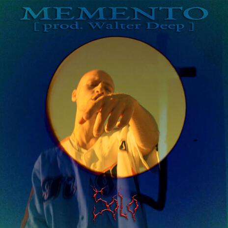 MEMENTO ft. Walter Deep | Boomplay Music