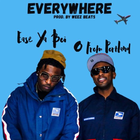 Everywhere ft. EaseYaBoi | Boomplay Music