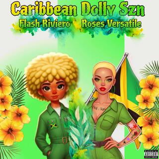 Caribbean Dolly Szn