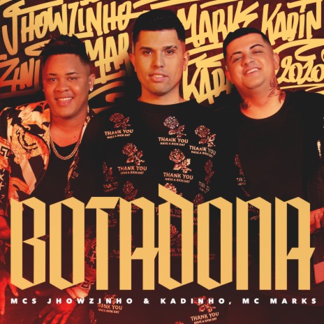 Botadona ft. MC Marks | Boomplay Music