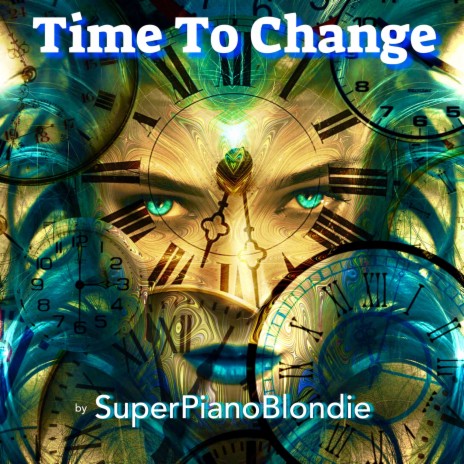 Time To Change | Boomplay Music