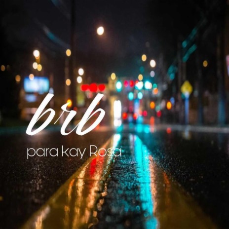 brb | Boomplay Music