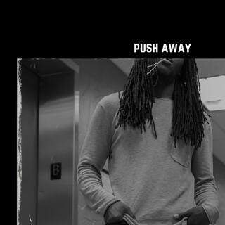 Push Away