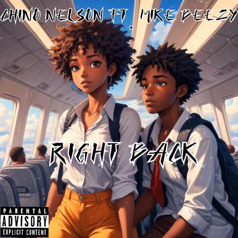 Right Back ft. Mike Beezy | Boomplay Music