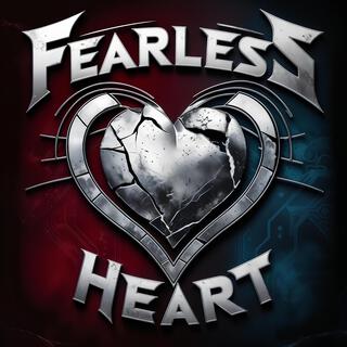 Fearless Heart