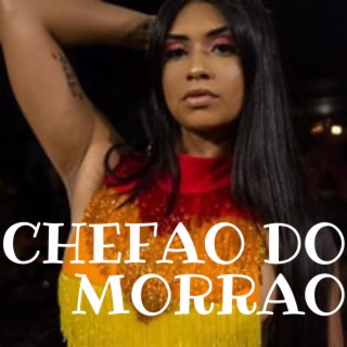 CHEFAO DO MORRAO