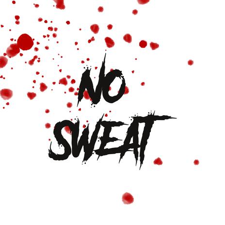 No Sweat | Boomplay Music