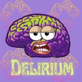 Delirium