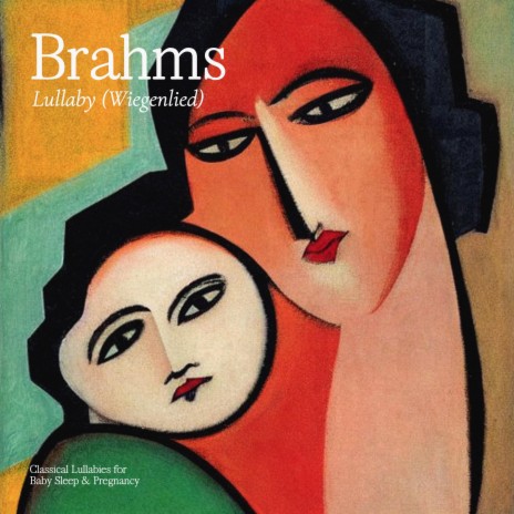 Brahms: Lullaby