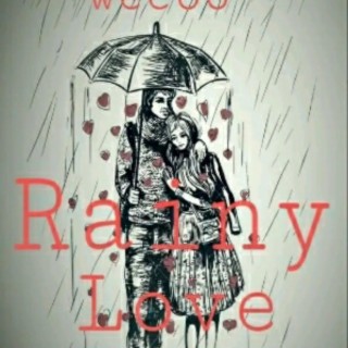 Rainy love