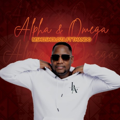 Alpha and Omega ft. Thando | Boomplay Music