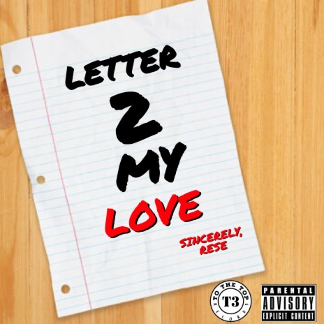 Letter 2 My Love