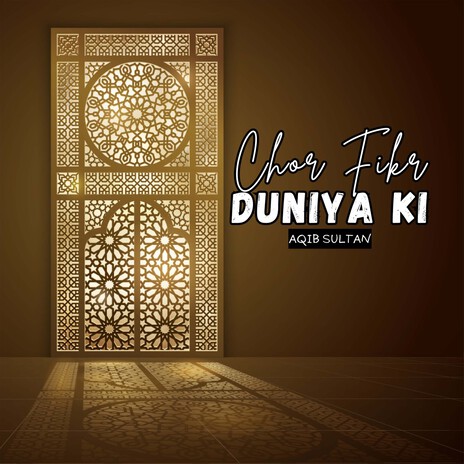 Chor Fikr Duniya Ki | Boomplay Music