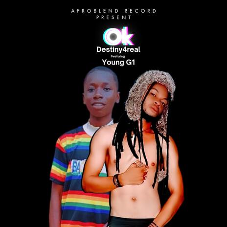 Ok (Afroblend Record Remix Remix) ft. Young G1 & Afroblend Record | Boomplay Music