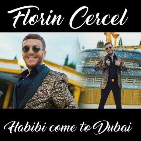 Habibi come to Dubai | Boomplay Music