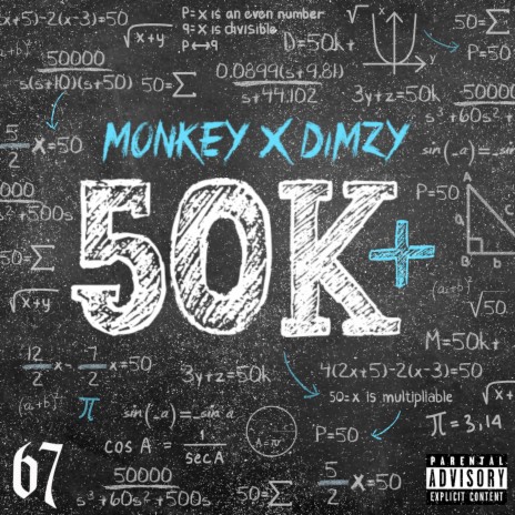 50K+ ft. Monkey & 67 | Boomplay Music