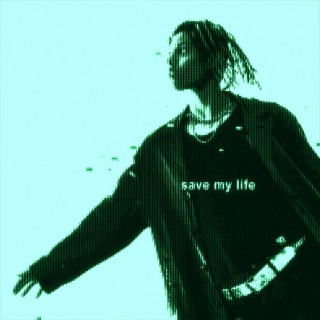 Save My Life