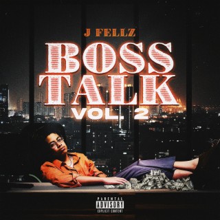 Boss Talk, Vol. 2