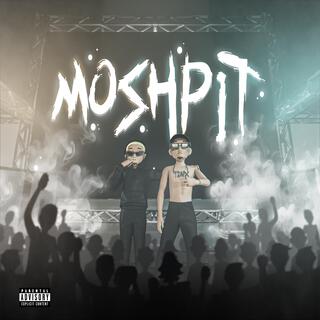 MOSHPIT ft. Tinx lyrics | Boomplay Music