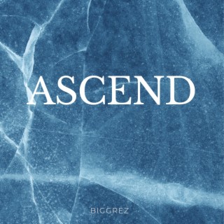 Ascend