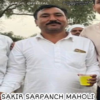 Sakir Sarpanch Maholi