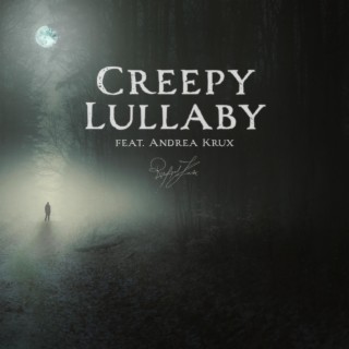 Creepy Lullaby