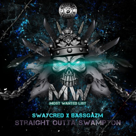 Straight Outta Swampton ft. Swaycred | Boomplay Music