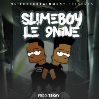 Slimeboyy Le 9NINE EP