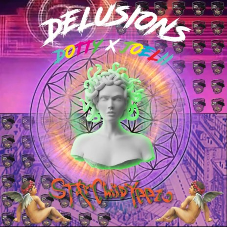 Delusions ft. Joelii & Dotty Blanco | Boomplay Music