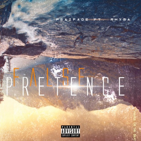 False Pretence ft. Rhyma | Boomplay Music