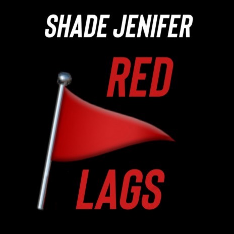 Red Flags | Boomplay Music