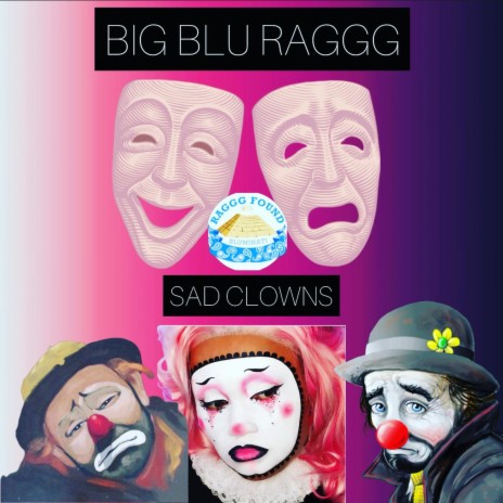 SAD CLOWNS | Boomplay Music