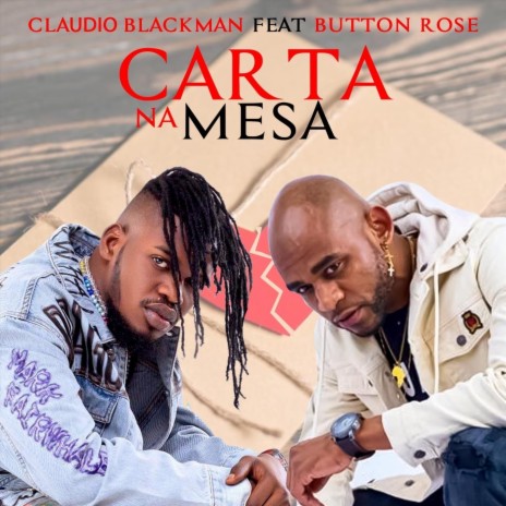 Carta Na Mesa (feat. Button Rose) | Boomplay Music