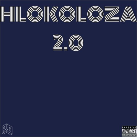 Hlokoloza 2.0 | Boomplay Music