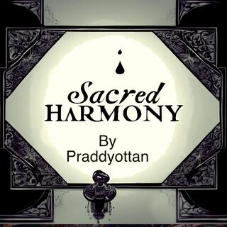 SACRED HARMONY