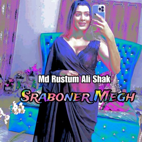 Sraboner Megh | Boomplay Music