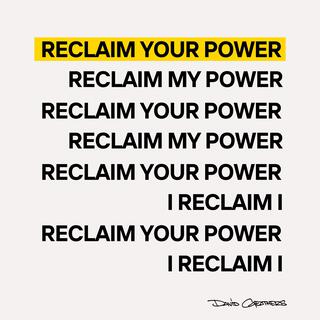 Reclaim Your Power