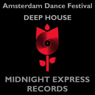 AMSTERDAM MUSIC FESTIVAL DEEP HOUSE