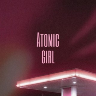 Atomic girl