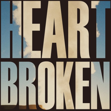 Heartbroken | Boomplay Music