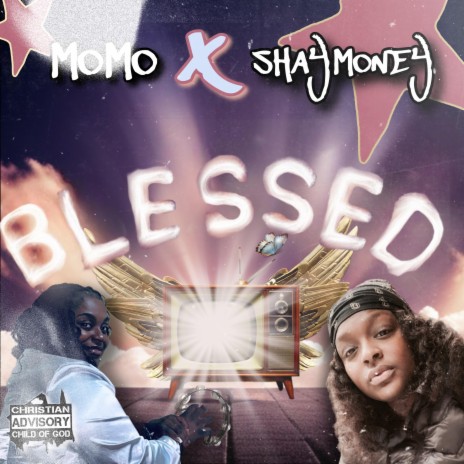 BLESSED ft. Shaemoney | Boomplay Music