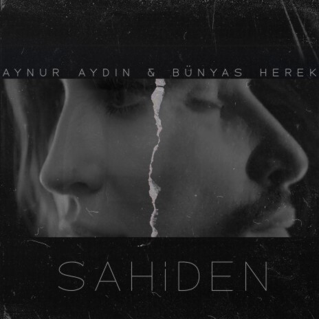 Sahiden ft. Bünyas Herek | Boomplay Music