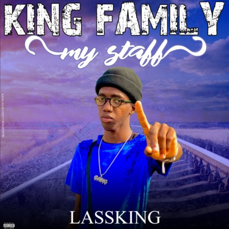 King family my staff