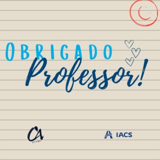 Obrigado Professor