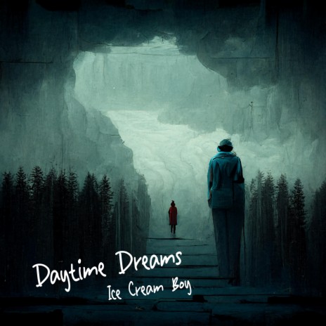 Daytime Dreams | Boomplay Music