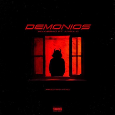 DEMONIOS ft. YoungBad