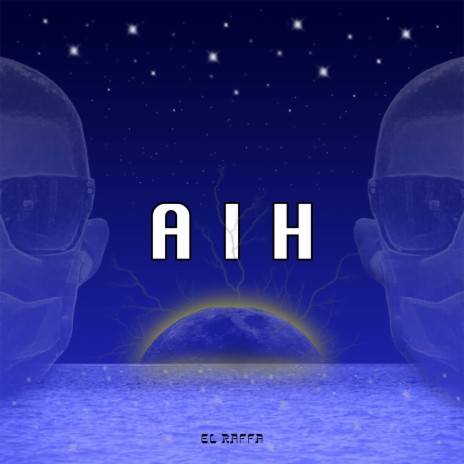 A.I.H | Boomplay Music