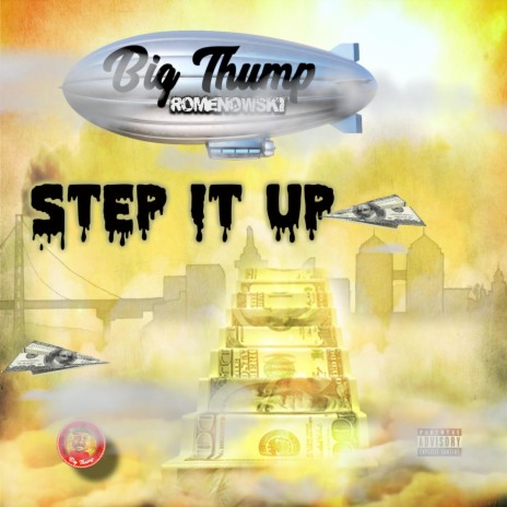 Step it up ft. Romenowski | Boomplay Music